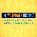 The Willpower Instinct (Review)