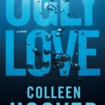 Ugly Love (Book Review)